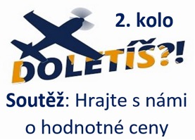 Soutěž "Doletíš?!": 2. kolo