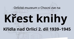 Křest knihy "Křídla nad Orlicí 2.díl"
