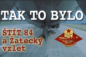 Kniha "TAK TO BYLO Štít 84 a Žatecký vzlet" expedována!