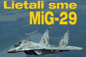 I. Dotisk knihy "Lietali sme MiG-29"
