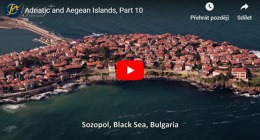 Ostrovy Jaderského a Egejského moře 10: Ze Soluně do Velkého Tarnova